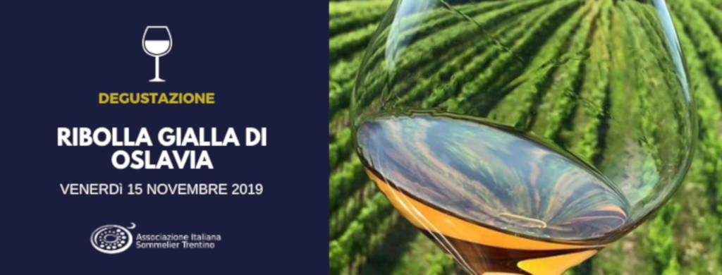 DEGUSTAZIONE | Ribolla Gialla di Oslavia